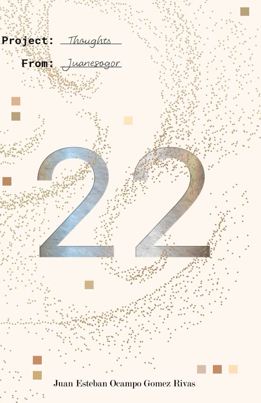 Cover of 22: Thoughts by Juan Esteban Ocampo